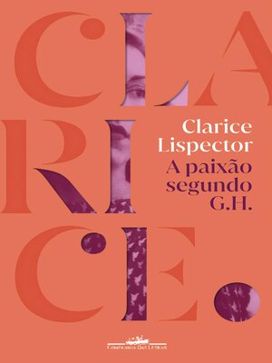 cover image of A paixão segundo G.H.